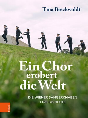 cover image of Ein Chor erobert die Welt